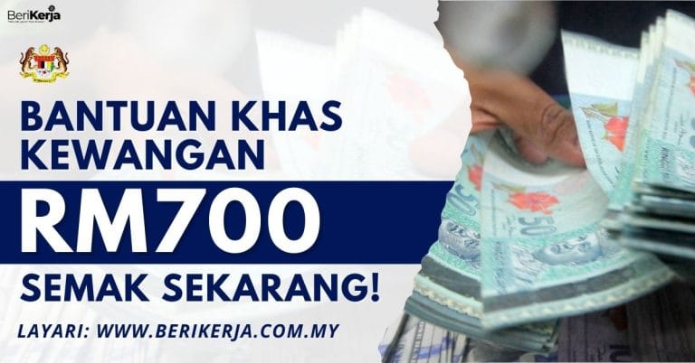 Bantuan Khas Kewangan BKK RM700 Dibayar Minggu Depan