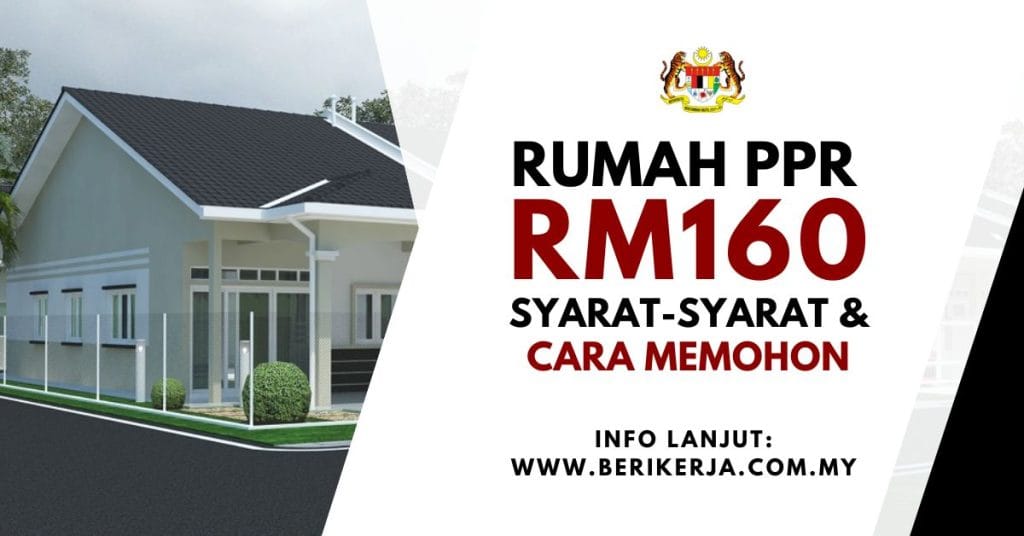 Rumah PPR Dengan Sewa RM160 RM250 Sebulan Ini Syarat Syarat Cara