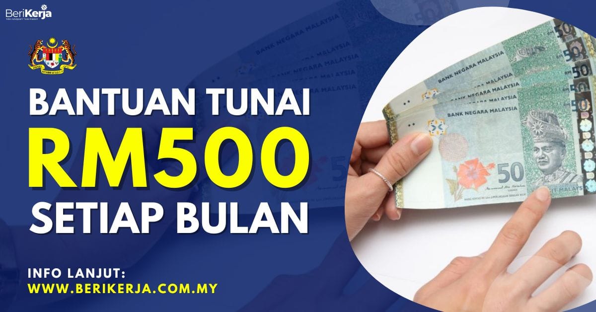 Bantuan RM500 Dikreditkan Setiap Bulan Untuk Rakyat Malaysia 60 Tahun