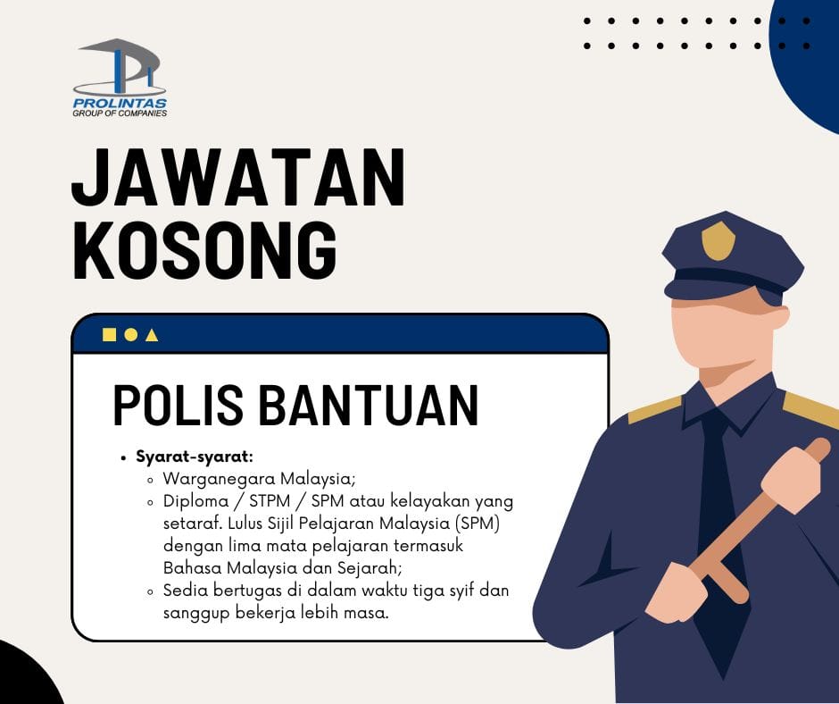 Jawatan Kosong Sebagai Polis Bantuan Dengan Kelayakan Minima SPM