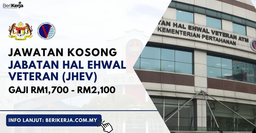 Jawatan Kosong Ditawarkan Jabatan Hal Ehwal Veteran JHEV