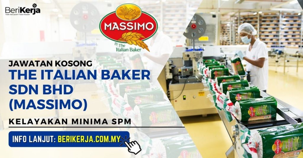 The Italian Baker Sdn Bhd (Massimo) buka pelbagai kekosongan