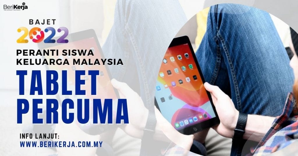 Bantuan PerantiSiswa, Kerajaan Akan Beri Tablet Percuma Kepada Setiap ...