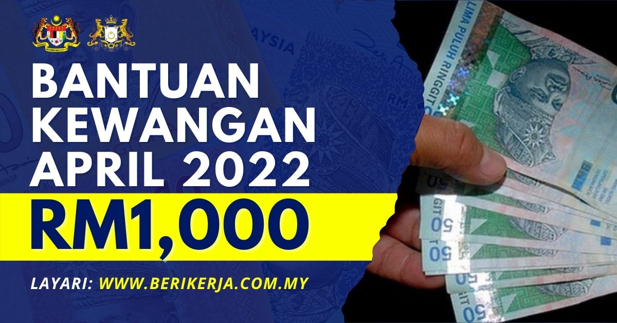 Lebih 13000 Orang Layak Terima Bantuan Rm1000 Hujung Bulan Ini Ini Senarai Penerima Yang 