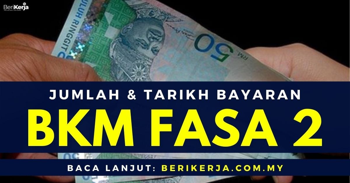 Bayaran Bkm Fasa Telah Selesai Ini Pula Jumlah Bayaran Tarikh