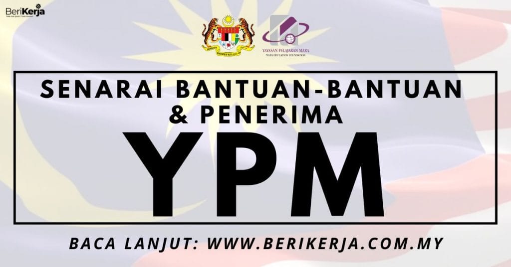 Ramai yang terlepas pandang: Ini senarai Bantuan-Bantuan di bawah YPM ...