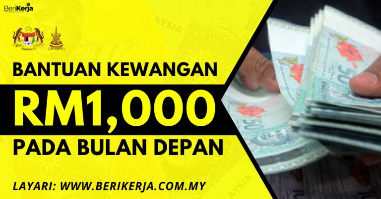 Bantuan Kewangan Rm1000 Akan Dikreditkan Bulan Depan 