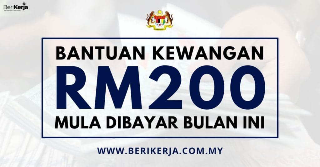 Bantuan RM200 Mula Dibayar Bulan Ini: Berikut Senarai Penerima Yang ...