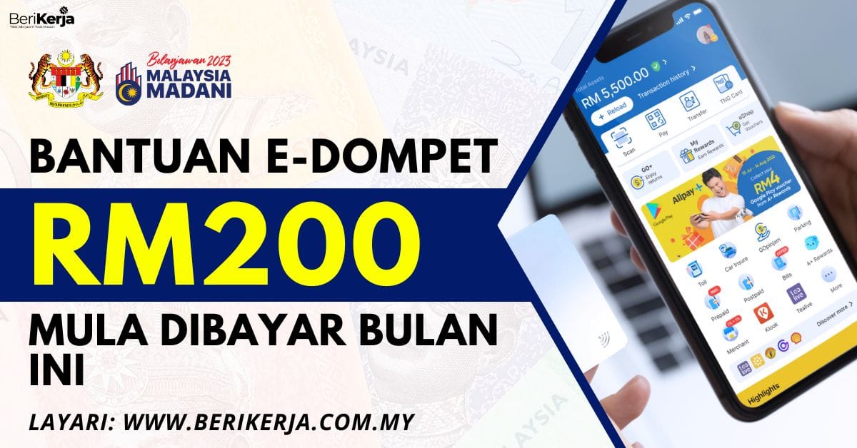 Bantuan E-Dompet RM200 Dibayar Bulan Ini: Senarai Penuh Penerima Yang ...