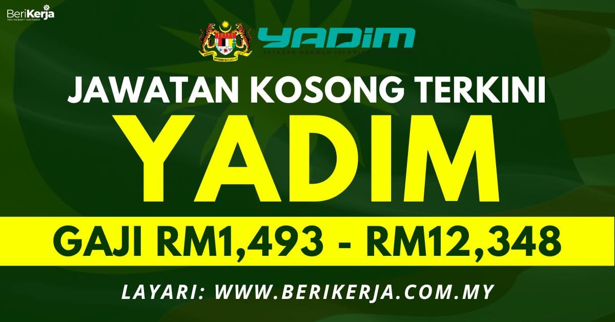 Yadim Buka Pengambilan Banyak Jawatan Kosong Gaji Rm Hingga Rm