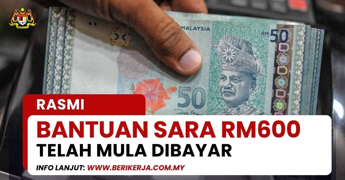 Bantuan Sara Rm Telah Mula Dibayar Semalam Senarai Penerima Cara Semak Kelulusan