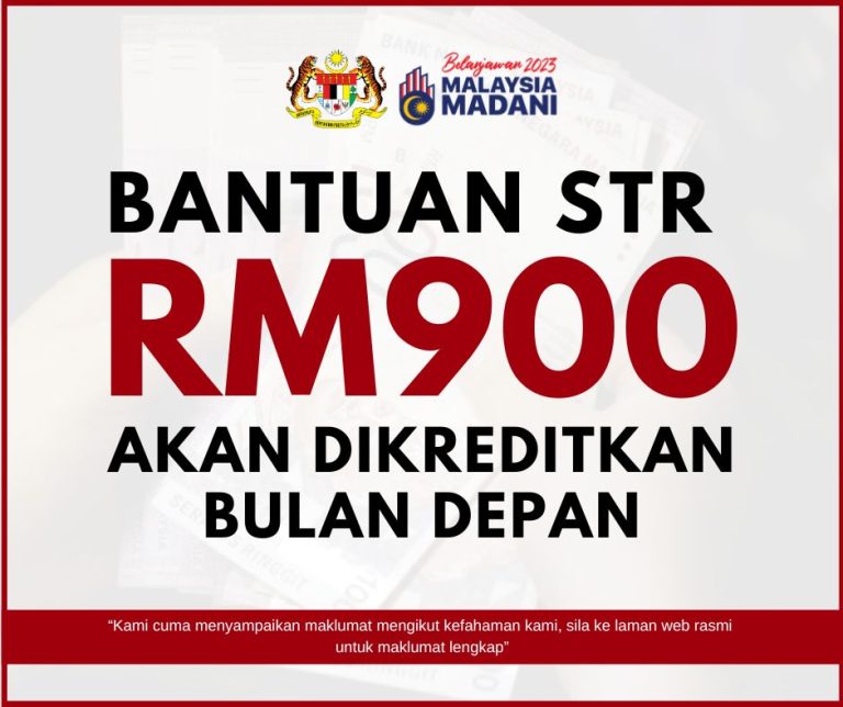 Bantuan Kewangan STR RM900 dikreditkan bulan depan: Senarai penuh penerima terlibat