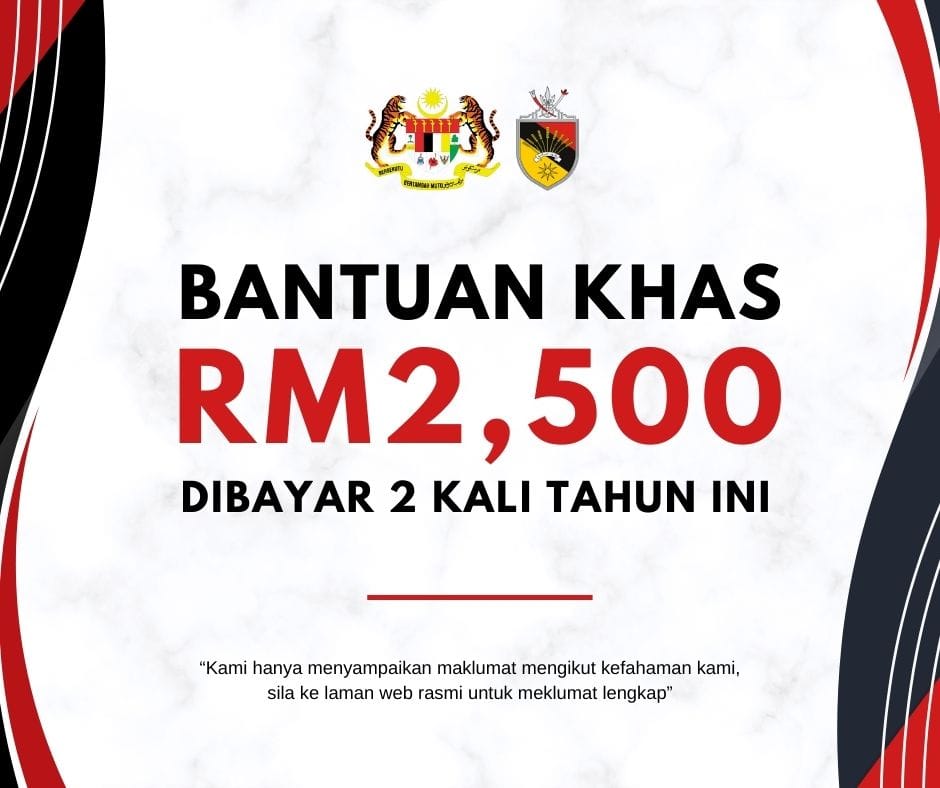 Bantuan Khas Rm Dibayar Kali Tahun Ini Tak Perlu Memohon Senarai Penuh Penerima