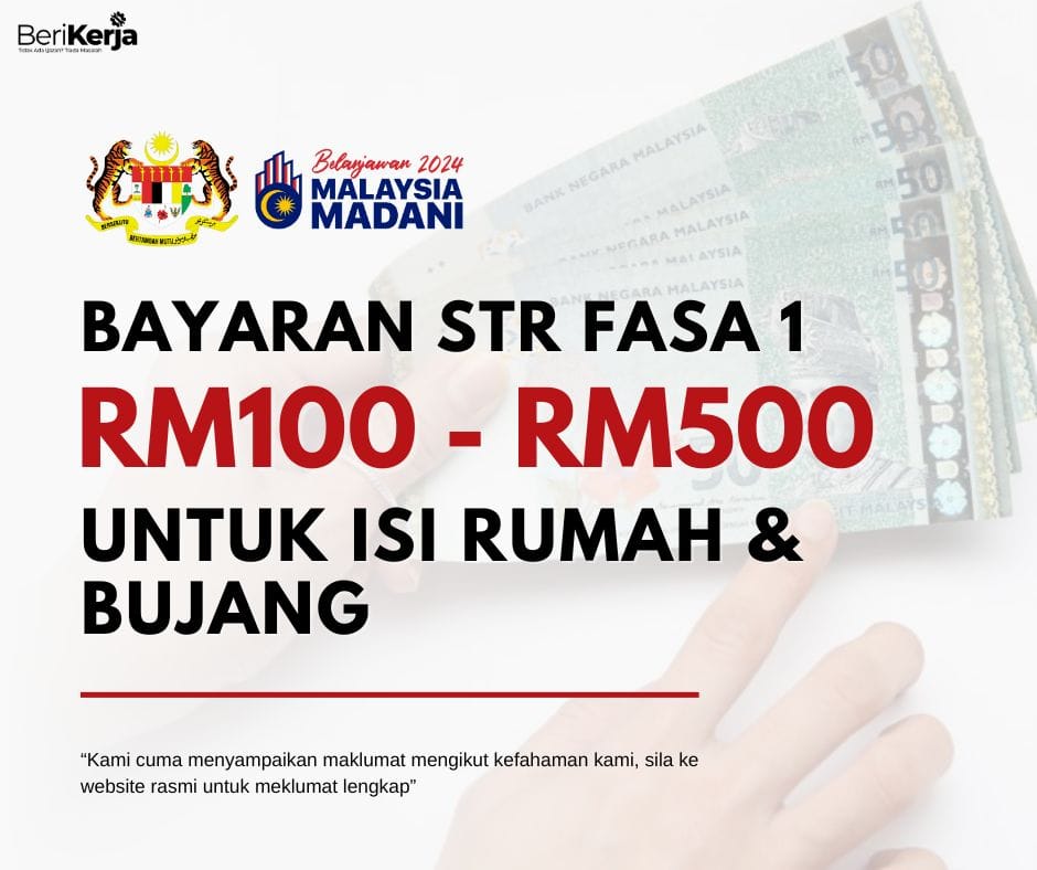 Bayaran STR Fasa 1 RM100 - RM500 Untuk Isi Rumah & Bujang: Cara Mohon ...