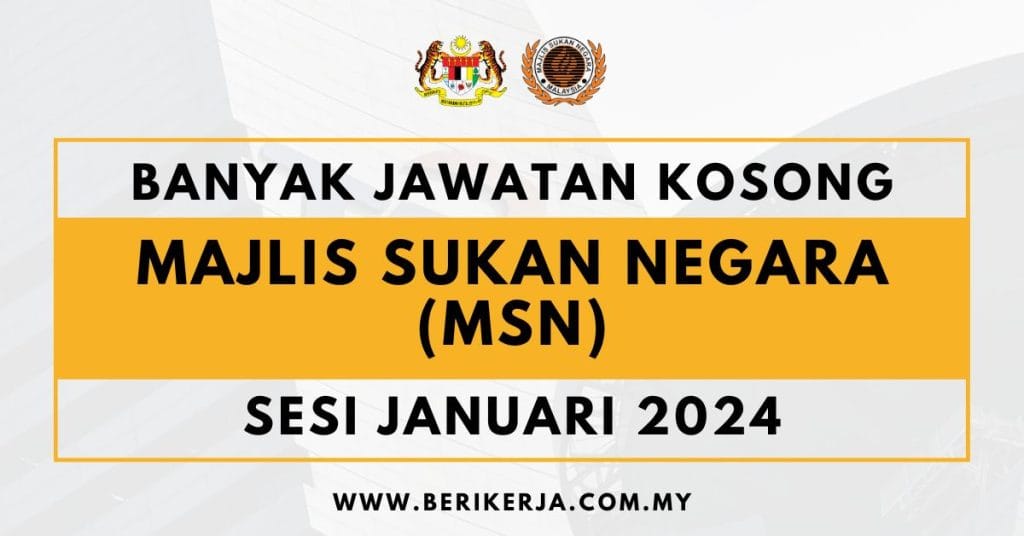 Majlis Sukan Negara Msn Buka Pengambilan Banyak Jawatan Kosong Mohon