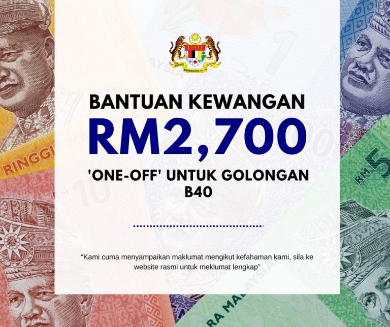 Bantuan RM2,700 'one-off' untuk golongan B40: Senarai mereka yang layak & cara memohon