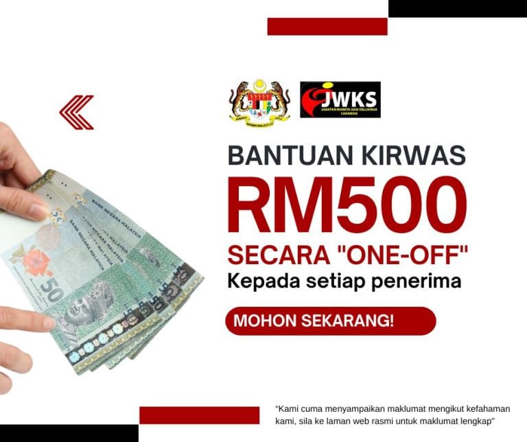 Bantuan KIRWAS RM500 secara 'one-off' kepada setiap penerima: Berikut cara memohon