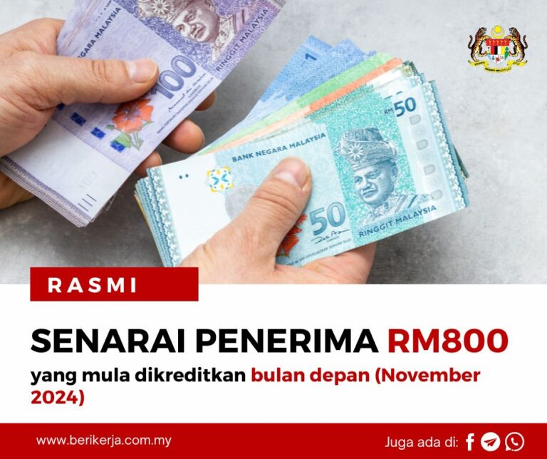 Senarai penerima RM800 yang mula dikreditkan bulan depan (November 2024)