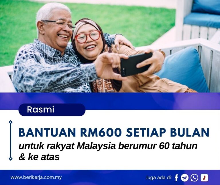 Bantuan RM600 setiap bulan untuk rakyat Malaysia berumur 60 tahun & ke atas: Cara memohon