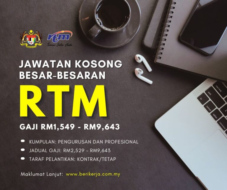 Jawatan Kosong Besar-Besaran di RTM, ambilan Oktober 2024: Gaji RM1,549 hingga RM9,643