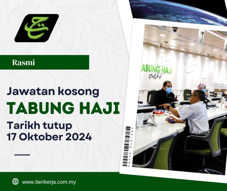 Tabung Haji (TH) buka pengambilan jawatan kosong: Tarikh tutup 17 Oktober 2024