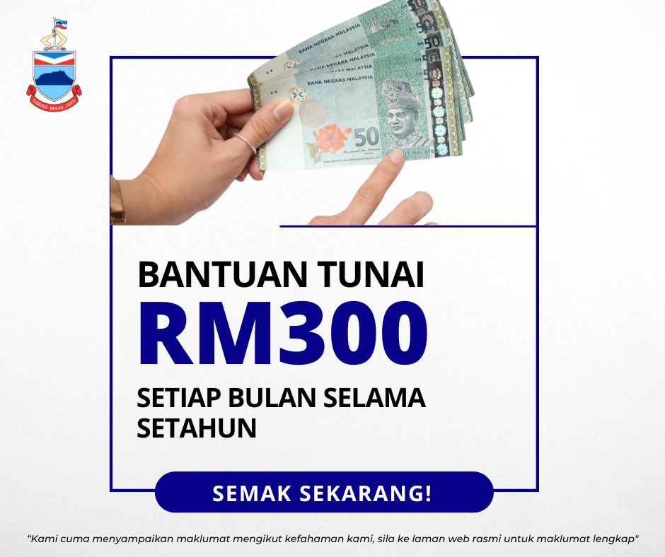 Bantuan Tunai RM300