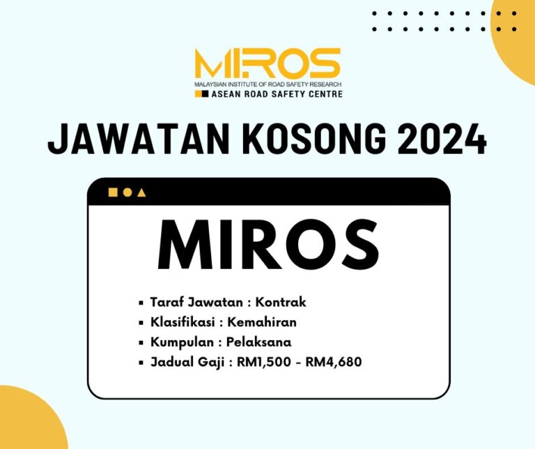 Pengambilan Jawatan Kosong MIROS, Ambilan Disember 2024: Gaji RM1,500 - RM4,680