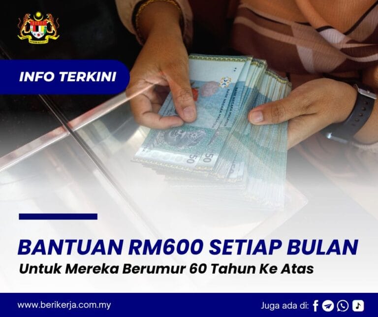 Bantuan RM600 Setiap Bulan Untuk Mereka Berumur 60 Tahun Ke Atas: Cara Memohon Bantuan BWE