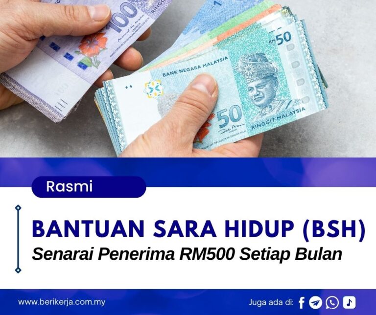 Senarai Penerima RM500 Setiap Bulan: Ini Cara Memohon Bantuan Sara Hidup (BSH) 2025