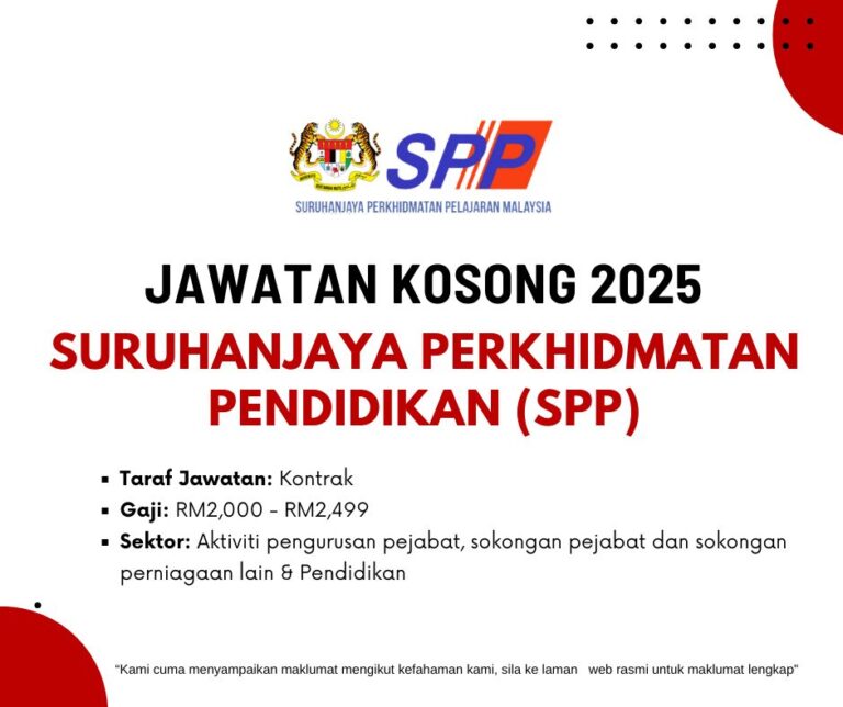 Suruhanjaya Perkhidmatan Pendidikan (SPP) Buka Jawatan Kosong ~ Gaji Sehingga RM2,499