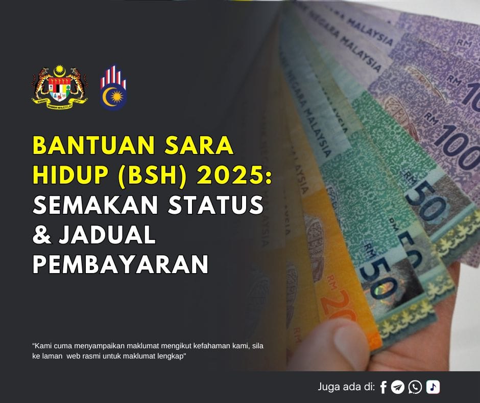Bantuan Sara Hidup (BSH) 2025