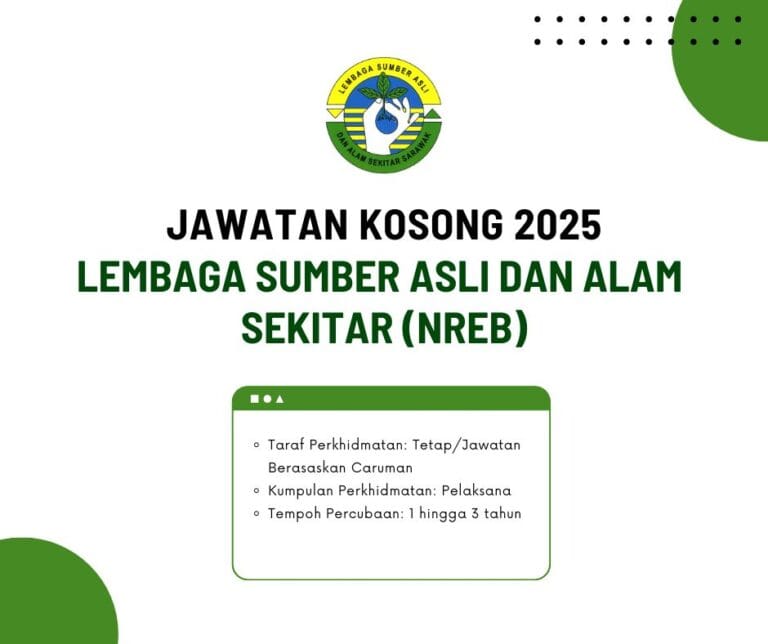 Jawatan Kosong Lembaga Sumber Asli dan Alam Sekitar (NREB): Gaji Sehingga RM4,680